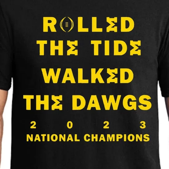 Rolled The Tide Walked The D.Awgs Pajama Set