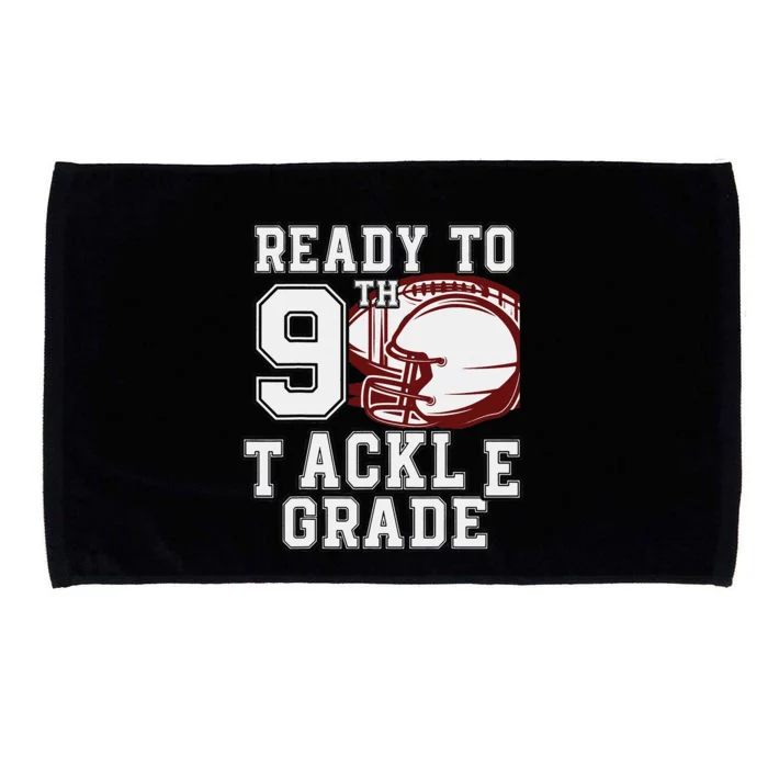 Ready To Tackle 9th Grade Back To School Football Colorful Microfiber Hand Towel