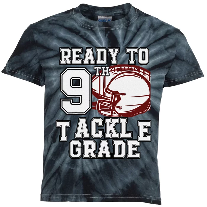 Ready To Tackle 9th Grade Back To School Football Colorful Kids Tie-Dye T-Shirt