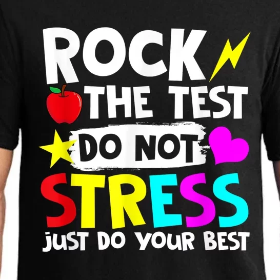 Rock The Test Dont Stress Just Do Your Best Testing Day Pajama Set