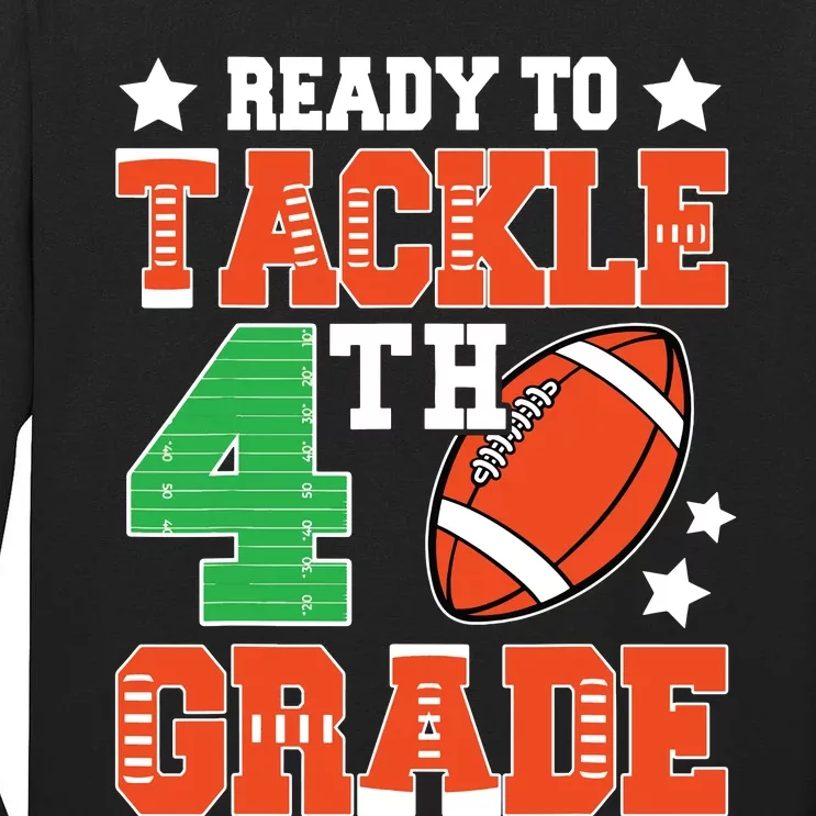 Ready To Tackle Fourth Grade Back To School Football Tall Long Sleeve T-Shirt