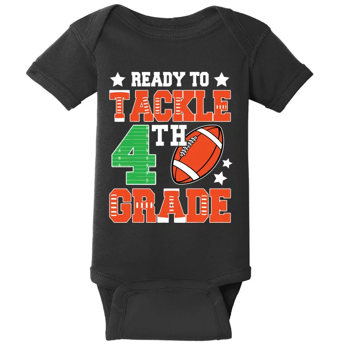 Ready To Tackle Fourth Grade Back To School Football Baby Bodysuit