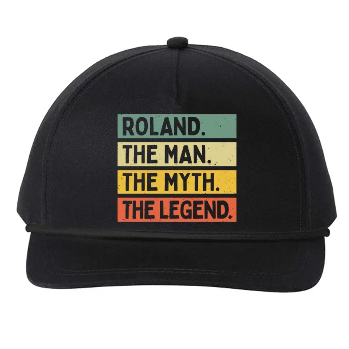 Roland The The Myth The Legend Funny Personalized Quote Gift Snapback Five-Panel Rope Hat