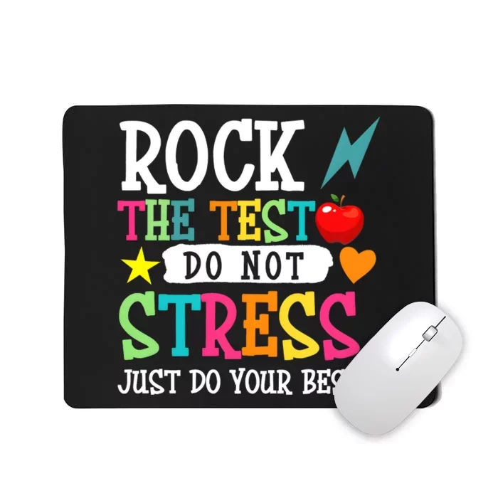 Rock The Test Teacher Life Mousepad