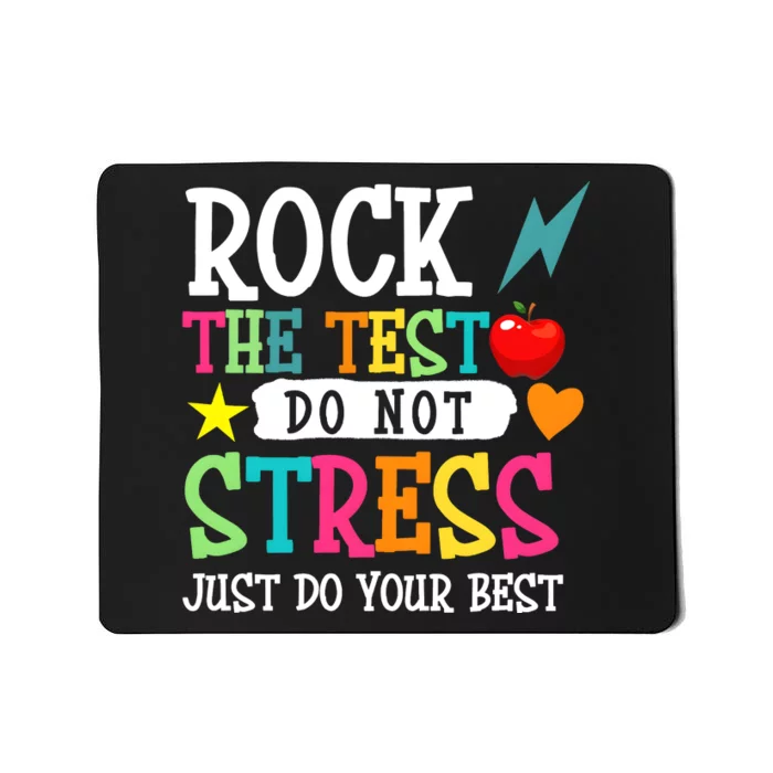 Rock The Test Teacher Life Mousepad