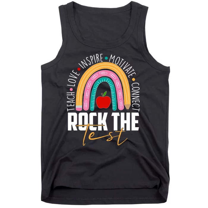 Rock The Test Teach Love Inspire Motivate Connect Tank Top