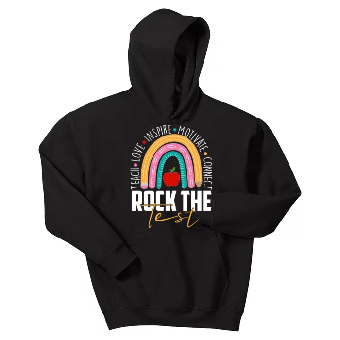 Rock The Test Teach Love Inspire Motivate Connect Kids Hoodie