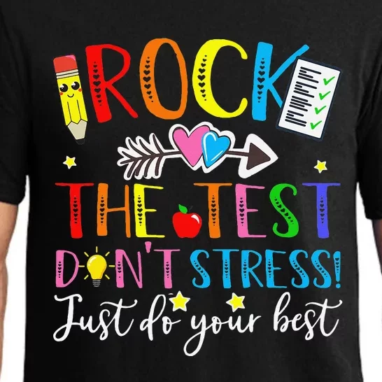 Rock The Test Don't Stress! Just Do Your Best, Testing Day Pajama Set