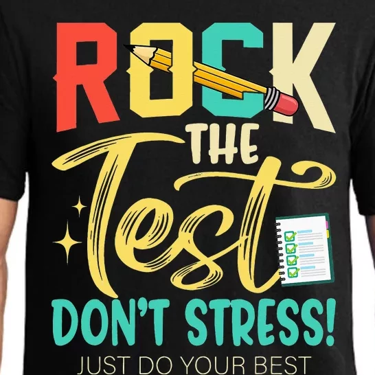 Rock The Test Don't Stress Test Day Teacher Test Day Pajama Set