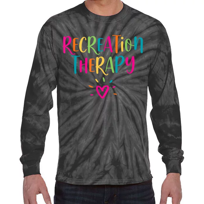 Recreational Therapy Therapist RT Month Recreation Therapy Tie-Dye Long Sleeve Shirt