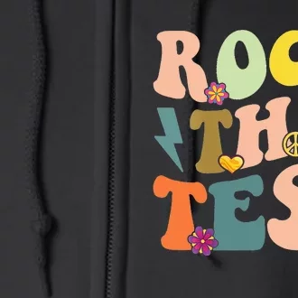 Rock The Test Groovy Design Funny Testing Day Teacher Full Zip Hoodie