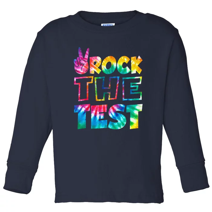 Rock The Test Testing Day Motivational Teacher Toddler Long Sleeve Shirt