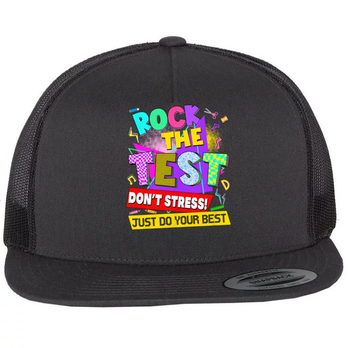 Rock The Test Dont Stress Testing Day Teachers Students Flat Bill Trucker Hat