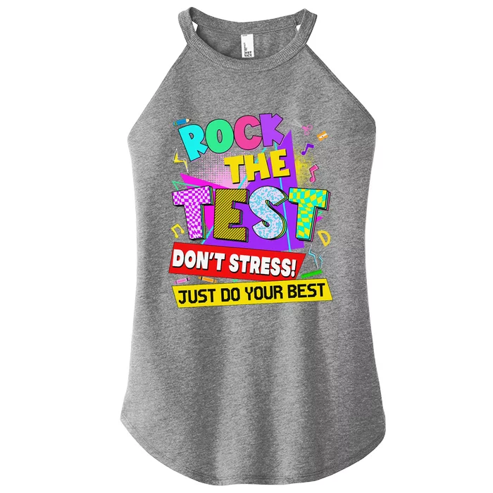 Rock The Test Dont Stress Testing Day Teachers Students Women’s Perfect Tri Rocker Tank