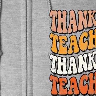 Retro Thankful Teacher Fall Thanksgiving Elementary Teacher Full Zip Hoodie