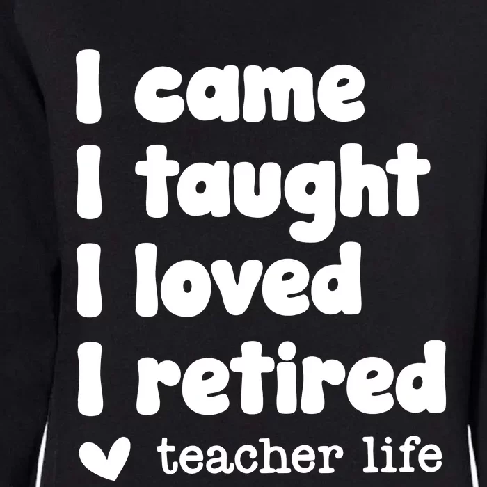 Retired Teacher Teacher Retirement Womens California Wash Sweatshirt