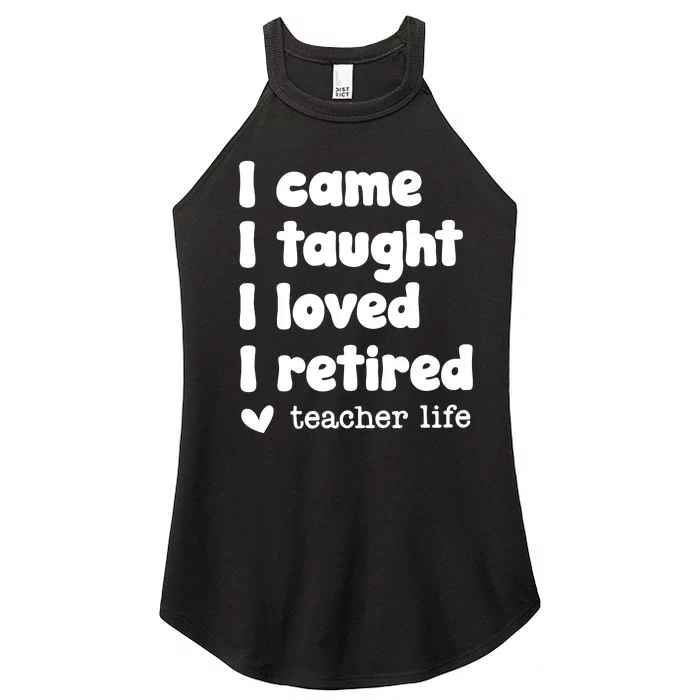 Retired Teacher Teacher Retirement Women’s Perfect Tri Rocker Tank