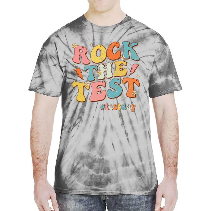 Rock The Test Testing Day Motivational Teacher Student Tie-Dye T-Shirt