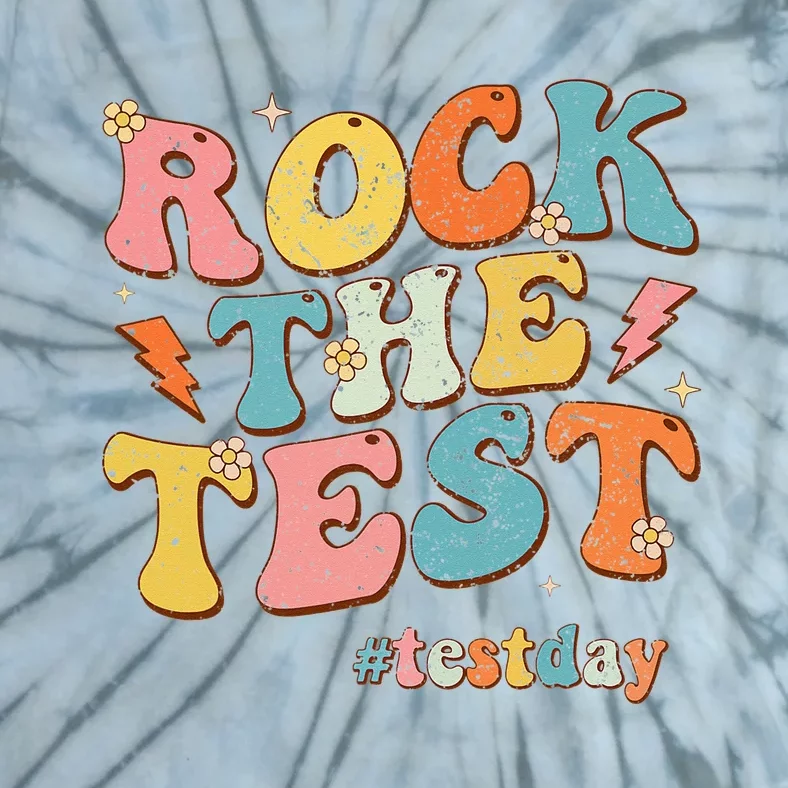 Rock The Test Testing Day Motivational Teacher Student Tie-Dye T-Shirt