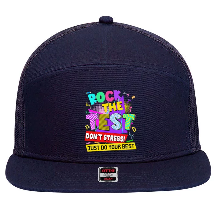 Rock The Test Dont Stress Testing Day Teachers Students 7 Panel Mesh Trucker Snapback Hat