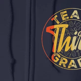 Retro Team Third Grade Back To School First Day Of School Full Zip Hoodie