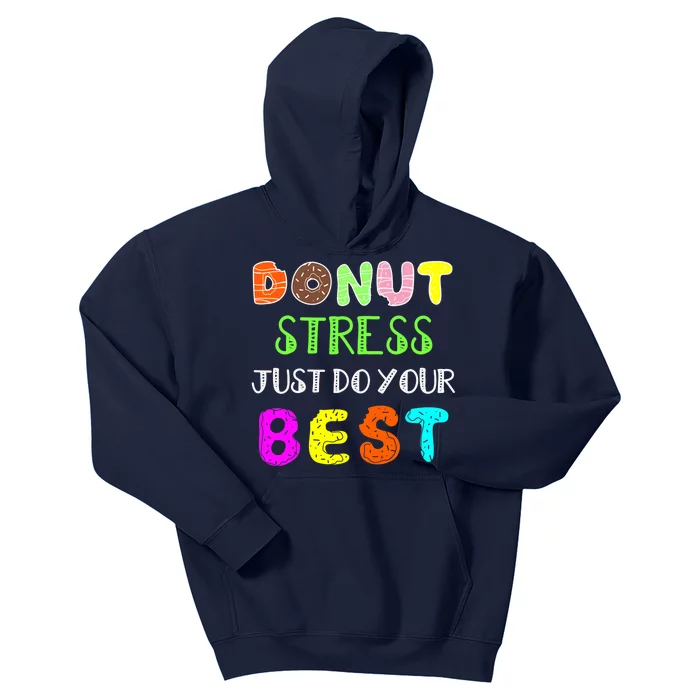 Rock The Test - Donut Stress Just Do your Best Kids Hoodie