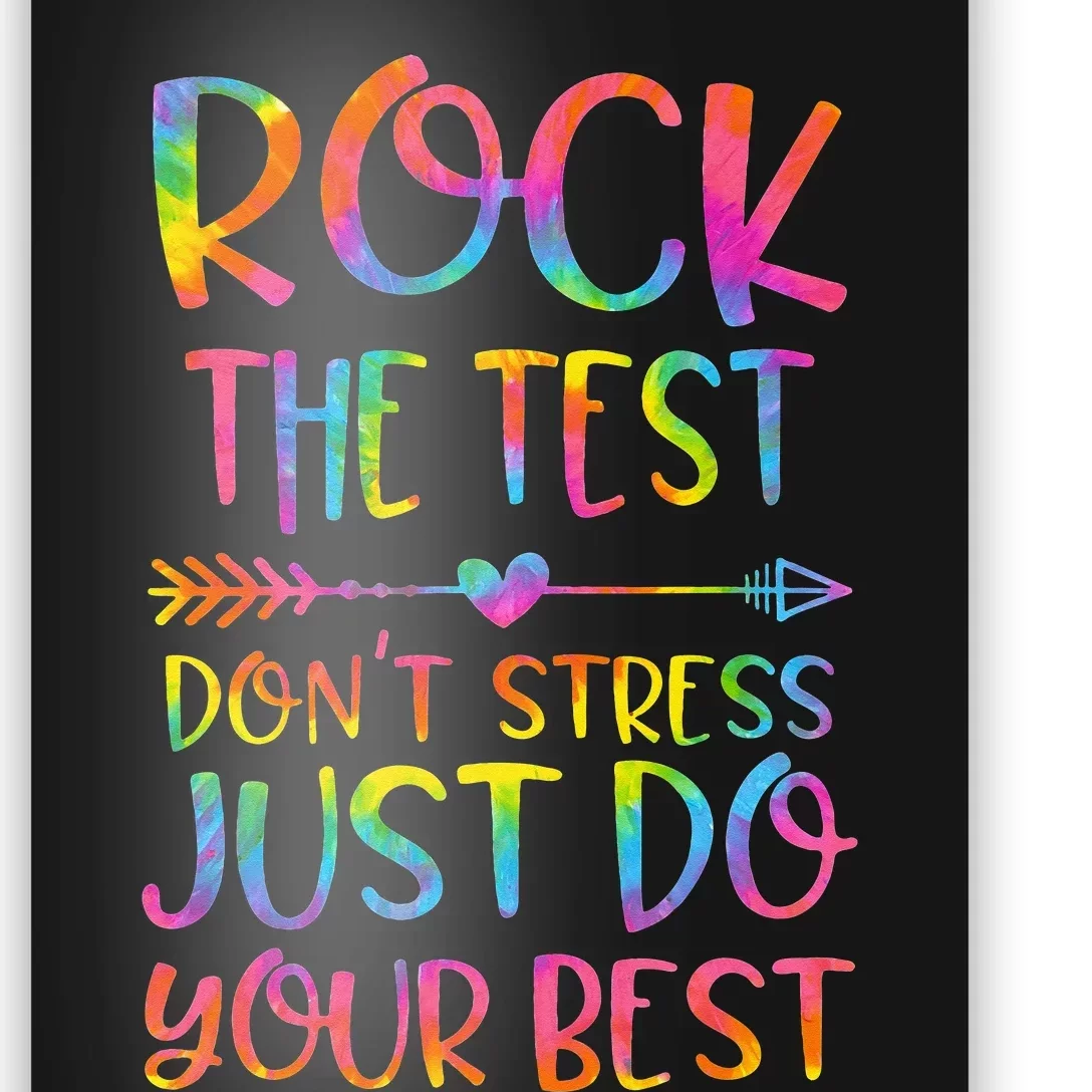 Rock the Test Don't Stress Testing Day Teacher Student Gift Poster