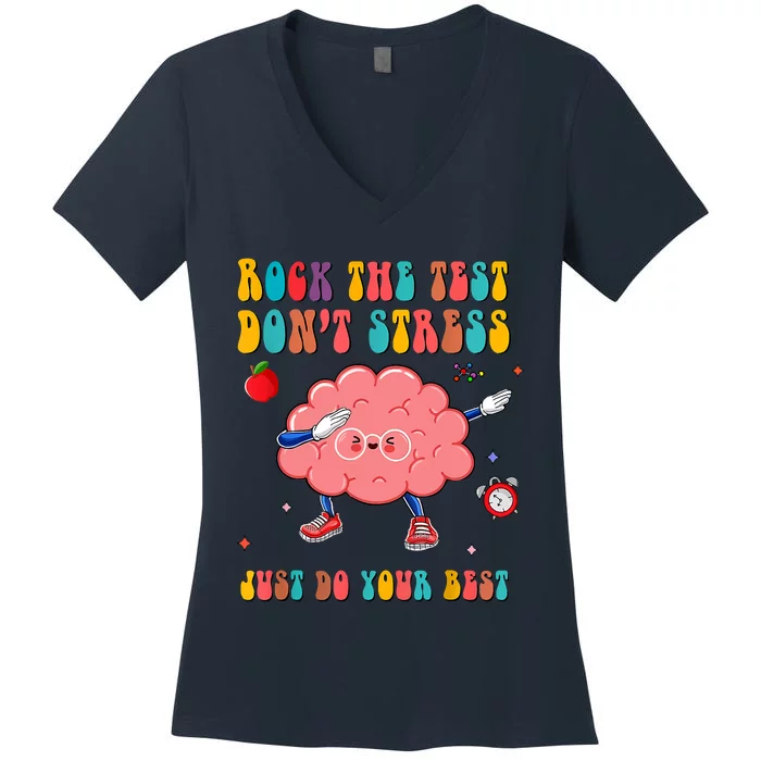 Rock The Test Don't Stress Testing Day Teacher Student Gift Women's V-Neck T-Shirt