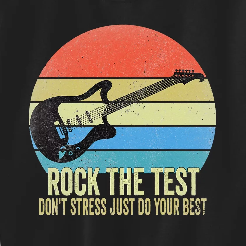 Rock The Test Dont Stress Test Day Funny Teacher day Kids Sweatshirt