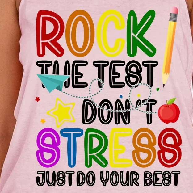 Rock The Test Don't Stress Just Do Your Best Educational Women's Knotted Racerback Tank