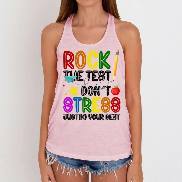 Rock The Test Don't Stress Just Do Your Best Educational Women's Knotted Racerback Tank