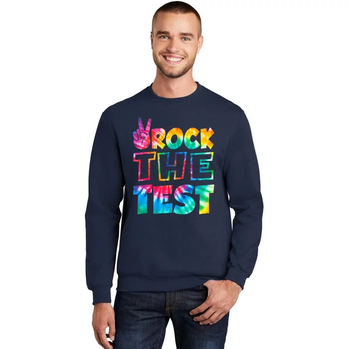 Rock The Test Testing Day Retro Motivational Teacher Student Tall Sweatshirt