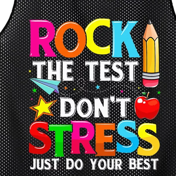 Rock The Test Dont Stress Test Day Funny Teacher day Mesh Reversible Basketball Jersey Tank