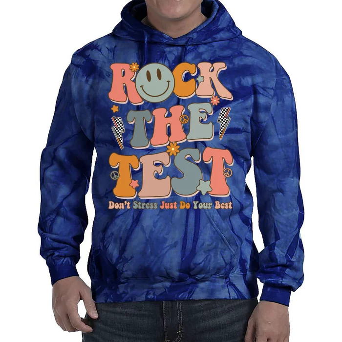 Rock The Test Dont Stress Just Do Your Best Teacher Retro Tie Dye Hoodie