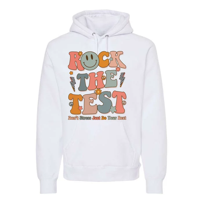 Rock The Test Dont Stress Just Do Your Best Teacher Retro Premium Hoodie