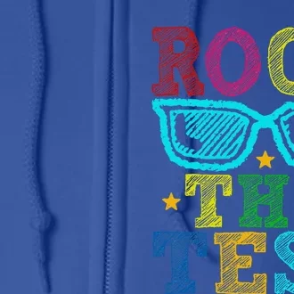 Rock The Test Testing Day Teacher Full Zip Hoodie