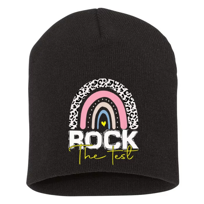 rock the test,test day teacher rainbow leopard, testing day Short Acrylic Beanie