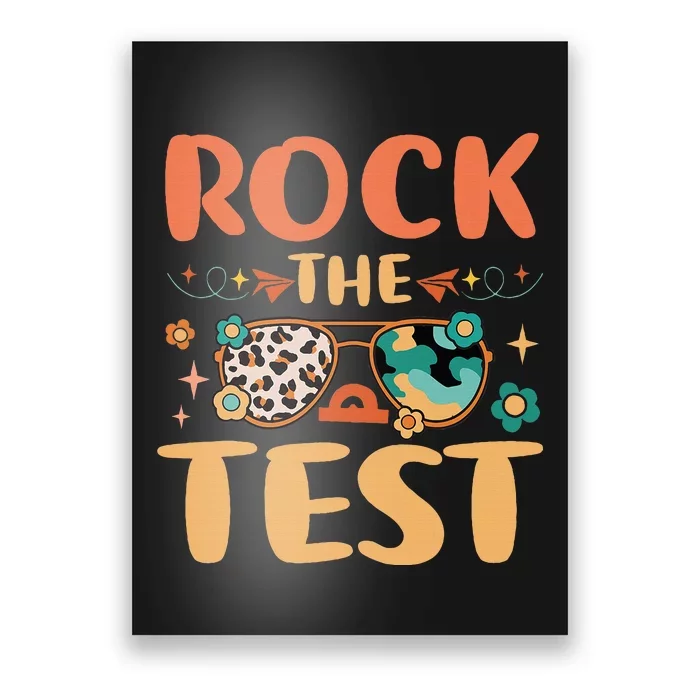 Rock The Test Dont Stress Testing Day Teachers Students Poster