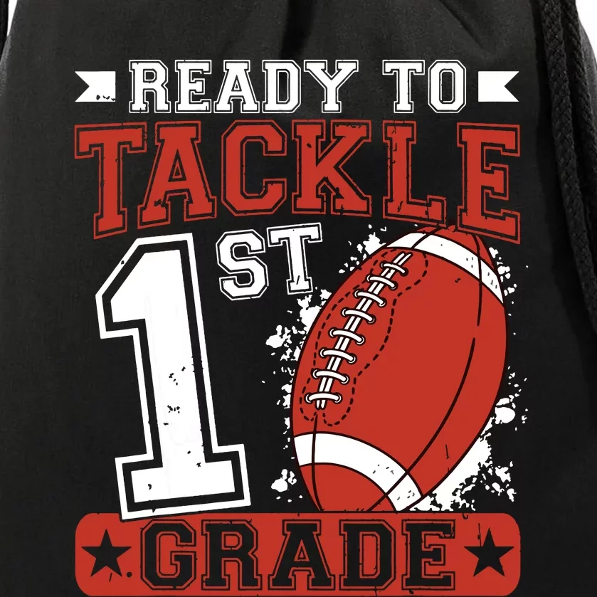 Ready To Tackle 1st Grade Football First Day Drawstring Bag