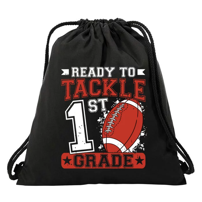 Ready To Tackle 1st Grade Football First Day Drawstring Bag