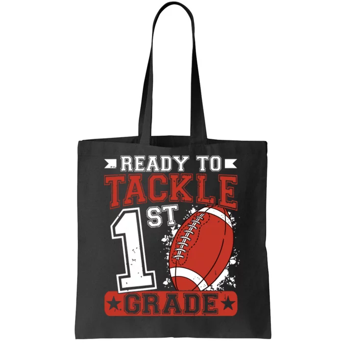 Ready To Tackle 1st Grade Football First Day Tote Bag