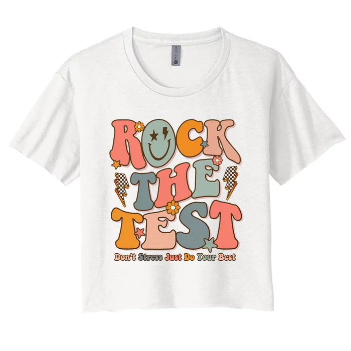 Rock The Test Testing Day DonT Stress Do Your Best Test Day Women's Crop Top Tee