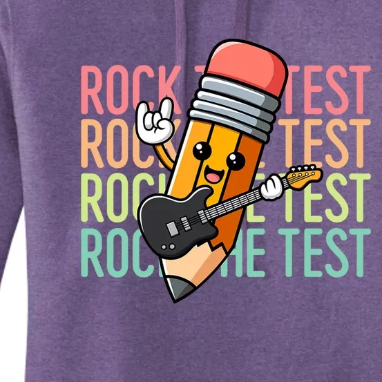 Rock The Test Day Teacher Testing Day Women's Pullover Hoodie