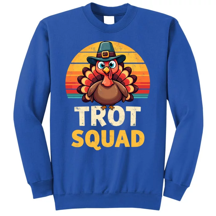 Retro Turkey Trot Squad Thanksgiving Day Harvest Festival Gift Tall Sweatshirt