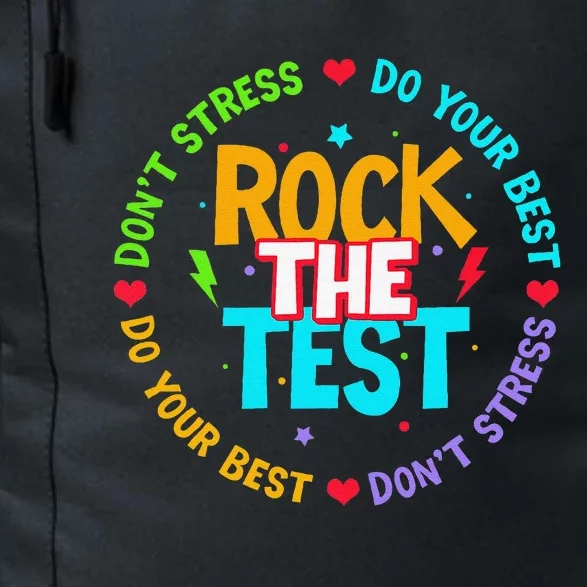 Rock The Test Dont Stress Testing Day For Teacher Daily Commute Backpack