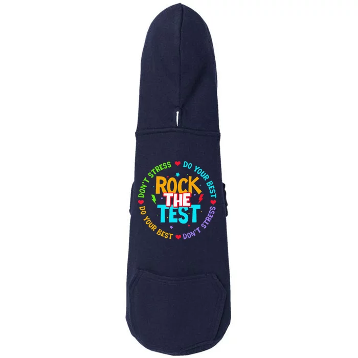 Rock The Test Dont Stress Testing Day For Teacher Doggie 3-End Fleece Hoodie