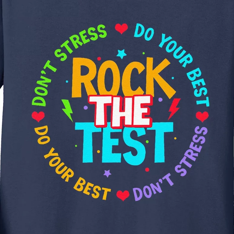 Rock The Test Dont Stress Testing Day For Teacher Kids Long Sleeve Shirt