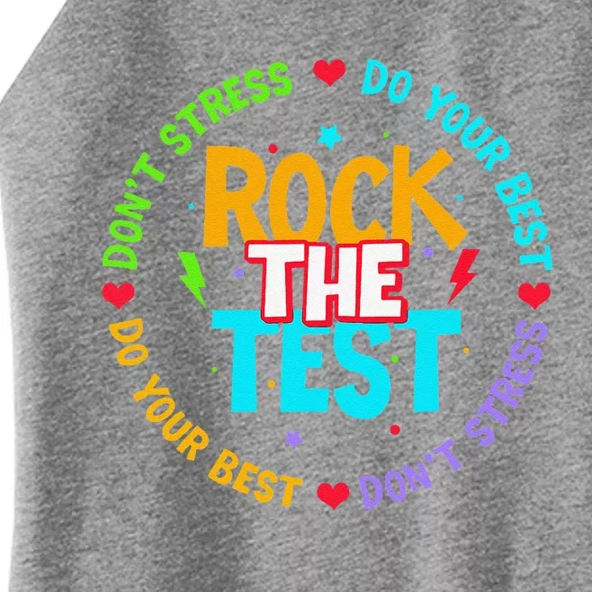 Rock The Test Dont Stress Testing Day For Teacher Women’s Perfect Tri Rocker Tank