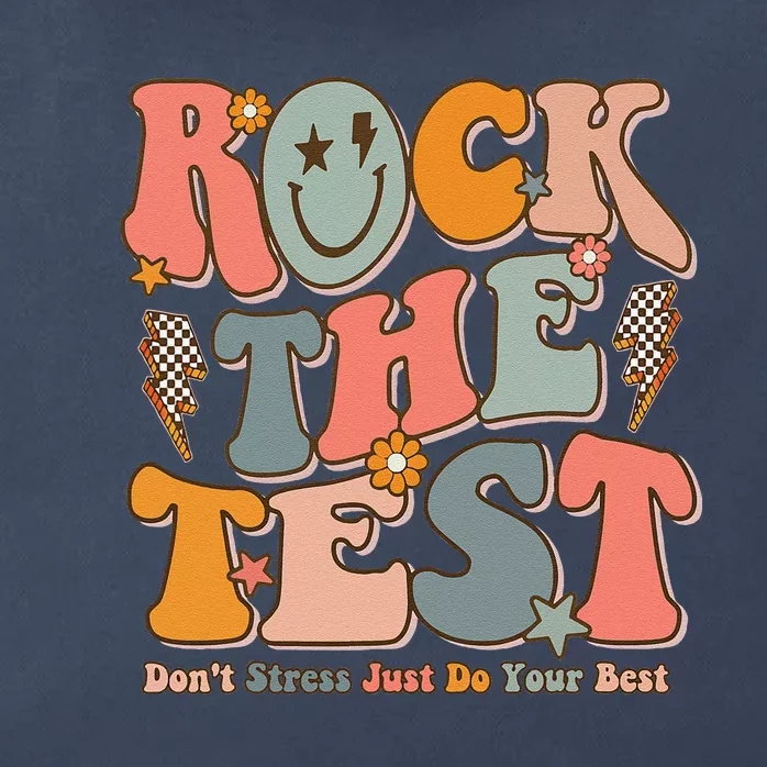 Rock The Test Testing Day DonT Stress Do Your Best Test Day Zip Tote Bag