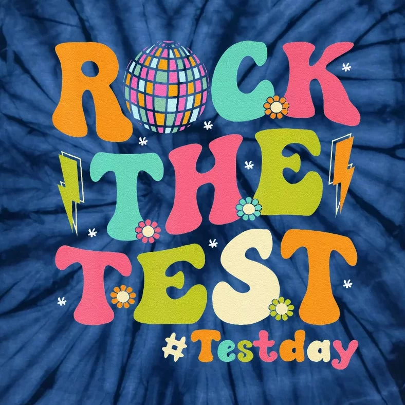 Rock The Test Testing Day Retro Motivational Teacher Student Tie-Dye T-Shirt